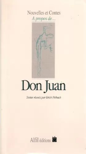 Couverture du produit · A propos de-- Don Juan