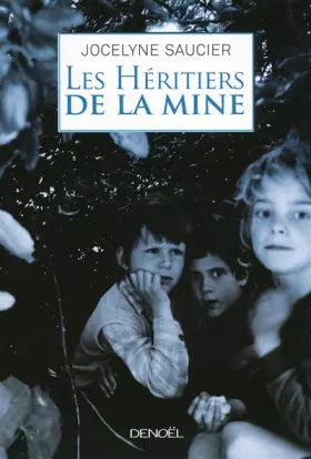 Couverture du produit · Les Héritiers de la mine