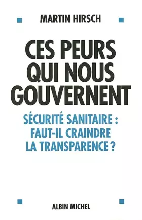 Couverture du produit · Ces peurs qui nous gouvernent
