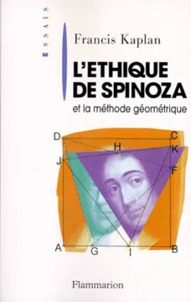 Couverture du produit · L'Éthique de Spinoza et la méthode géométrique: INTRODUCTION A LA LECTURE DE SPINOZA