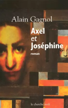 Couverture du produit · Axel et Joséphine