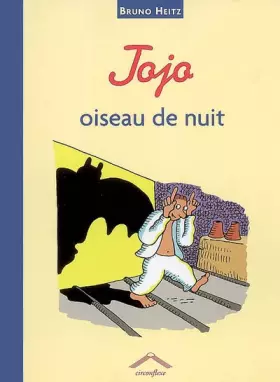 Couverture du produit · Jojo : Oiseau de nuit