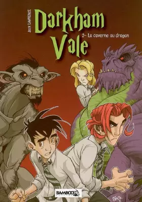 Couverture du produit · Darkham Vale, Tome 2 : La caverne au dragon