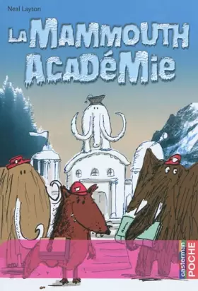 Couverture du produit · La Mammouth Académie