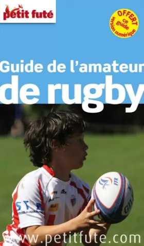 Couverture du produit · Guide de l'Amateur de Rugby 2015 Petit Futé