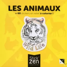 Couverture du produit · Les animaux + 60 stickers en relief à colorier !