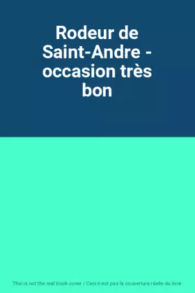 Couverture du produit · Rodeur de Saint-Andre - occasion très bon
