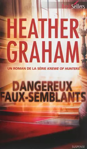 Couverture du produit · Dangereux faux-semblants