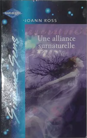 Couverture du produit · UNE ALLIANCE SURNATURELLE