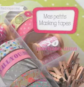 Couverture du produit · Mes petits Masking Tapes
