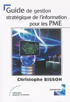 Couverture du produit · Guide de gestion stratégique de l'information pour les PME