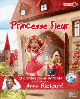Couverture du produit · Petit Chaperon Rouge et Princesse Fleur. 2 contes + 1CD audio