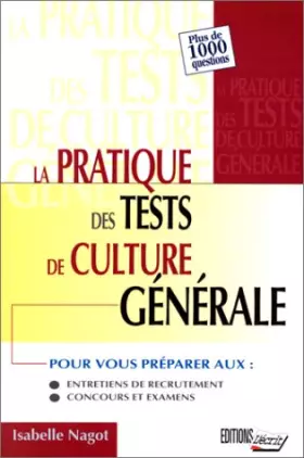 Couverture du produit · La pratique des tests de culture générale