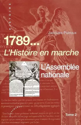 Couverture du produit · 1789... L'Histoire en marche : Tome 2, L'Assemblée nationale