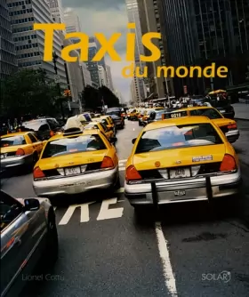 Couverture du produit · Taxis du monde (Ancien prix Editeur : 32 Euros)