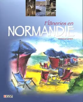 Couverture du produit · Flâneries en Normandie