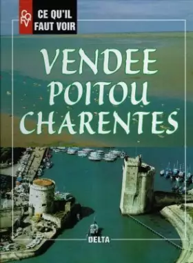 Couverture du produit · Vendée, Poitou, Charentes