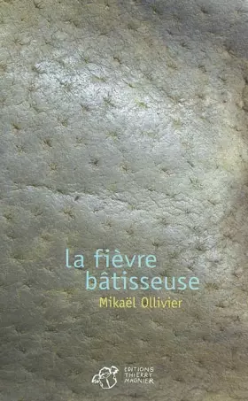 Couverture du produit · La Fièvre bâtisseuse