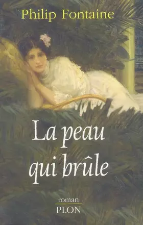 Couverture du produit · La peau qui brûle