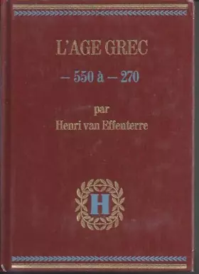 Couverture du produit · L'AGE GREC -550 à -270.
