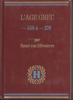 Couverture du produit · L'AGE GREC -550 à -270.