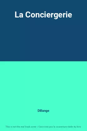 Couverture du produit · La Conciergerie