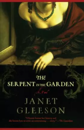 Couverture du produit · The Serpent in the Garden: A Novel