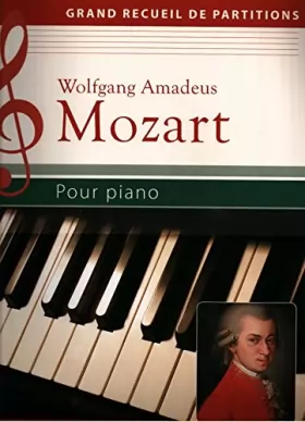 Couverture du produit · Grand Recueil de Partitions : Mozart Pour piano
