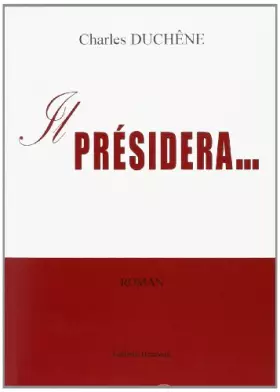 Couverture du produit · Il Presidera