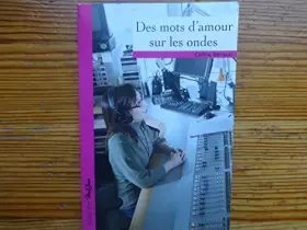 Couverture du produit · Des mots d'amour sur les ondes