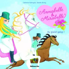 Couverture du produit · Annabelle et Mirabelle : Au Grand Galop ! (Fées, cheval, amitié, magie)