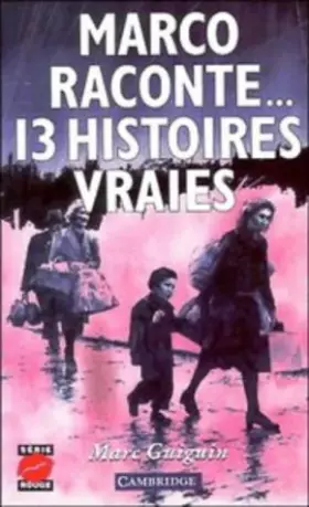 Couverture du produit · Marco raconte ... 13 histoires vraies