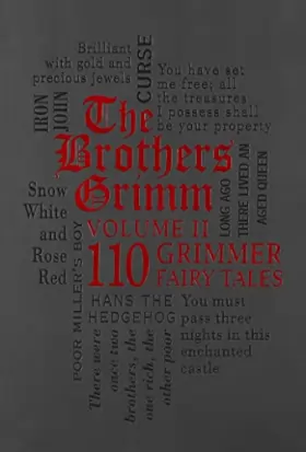 Couverture du produit · The Brothers Grimm Volume II: 110 Grimmer Fairy Tales
