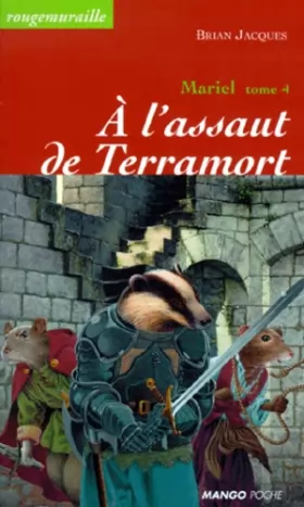 Couverture du produit · Mariel, tome 4 : A l'assaut de Terramort