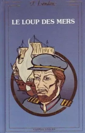 Couverture du produit · Le loup des mers (Arpège junior)