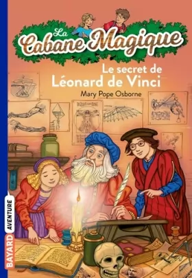 Couverture du produit · La Cabane Magique, Tome 33 : Le secret de Léonard de Vinci