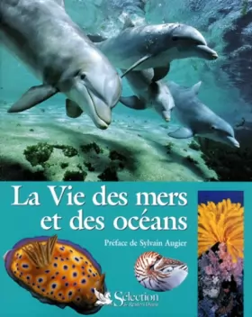 Couverture du produit · La Vie des mers et des océans