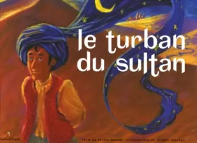 Couverture du produit · Le turban du sultan