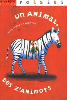 Couverture du produit · Un animal, des z'animots
