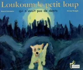 Couverture du produit · Loukoum le petit loup qui n'avait pas de dents