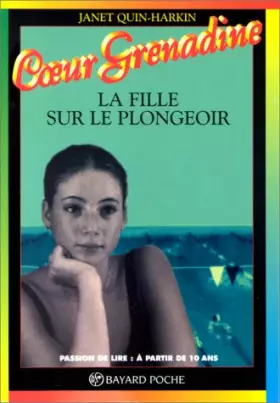 Couverture du produit · La fille sur le plongeoir. : 5ème édition