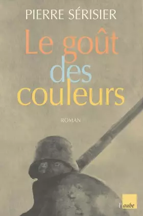 Couverture du produit · Le goût des couleurs