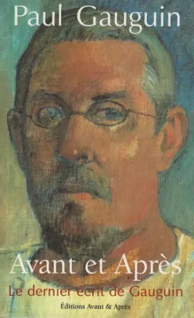 Couverture du produit · Avant et après, le dernier écrit de Gauguin