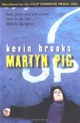 Couverture du produit · Martyn Pig