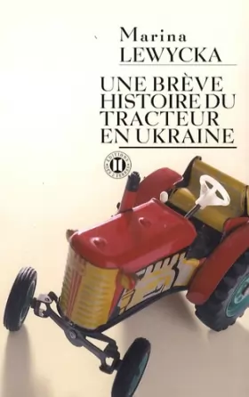 Couverture du produit · Une brève histoire du tracteur en Ukraine