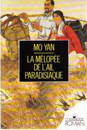 Couverture du produit · La Mélopée de l'ail paradisiaque