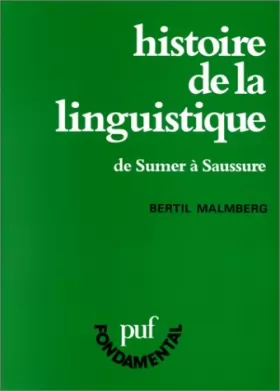 Couverture du produit · Histoire de la linguistique : De Sumer à Saussure