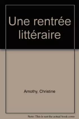 Couverture du produit · Une rentrée littéraire