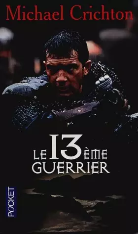 Couverture du produit · Le 13e guerrier