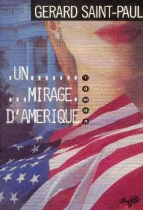 Couverture du produit · Un mirage d'Amérique